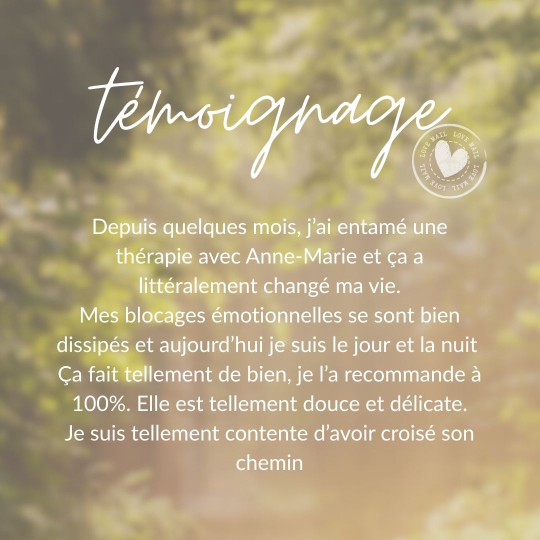 témoignage blocages émotionnels